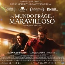 UN MUNDO FRÁGIL Y MARAVILLOSO. Cine Oro