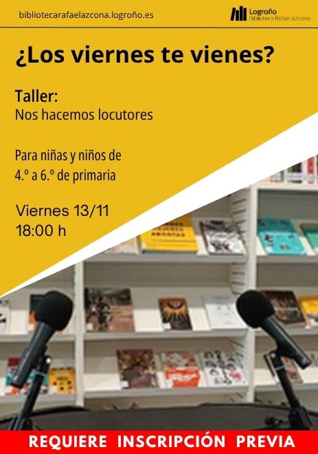 ¿Los viernes te vienes? : Nos hacemos locutores.